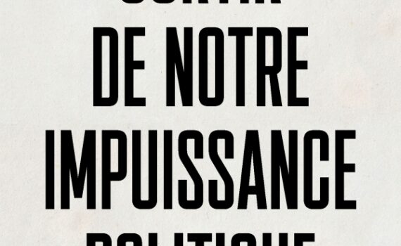 L’impuissance Politique De La Gauche