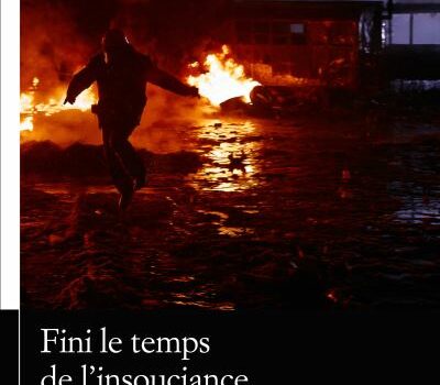 Fini Le Temps De L’insouciance