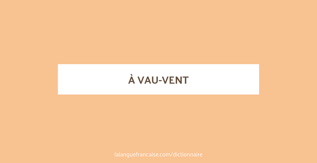 À Vau-vent