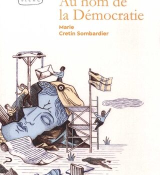 Au Nom De La DÉmocratie