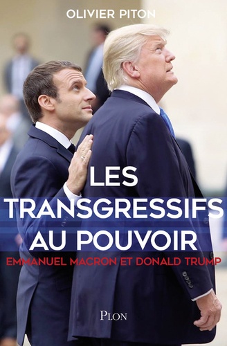 Macron, Le Transgressif