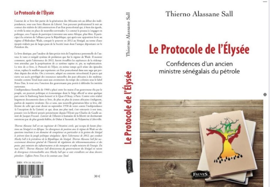 Le Protocole De L’elysee De Thierno Alassane Sall, Un Livre Aussi Revelateur Qu’evocateur