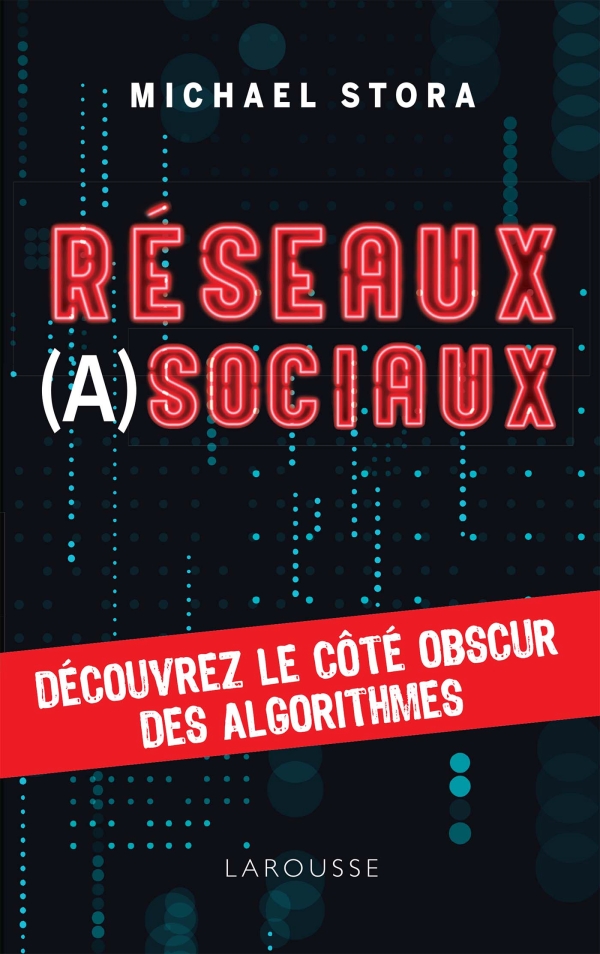 RÉseaux… Asociaux ?